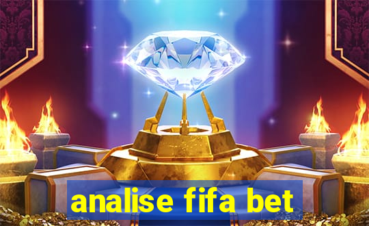 analise fifa bet